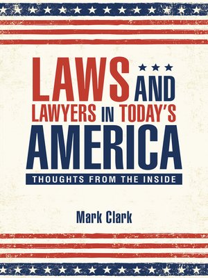 cover image of Laws and Lawyers in Today's America